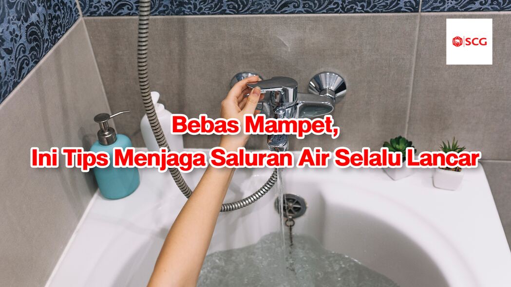 tips atasi saluran air mampet
