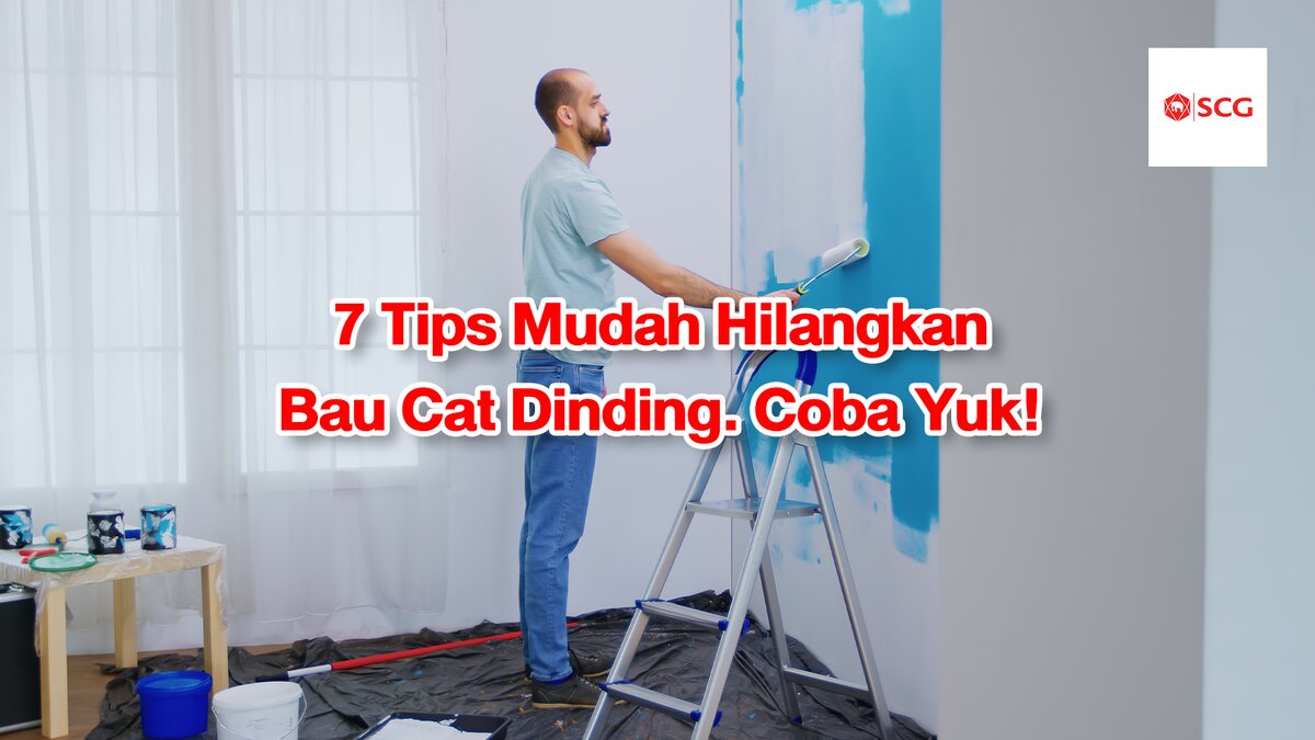 hilangkan bau cat dinding