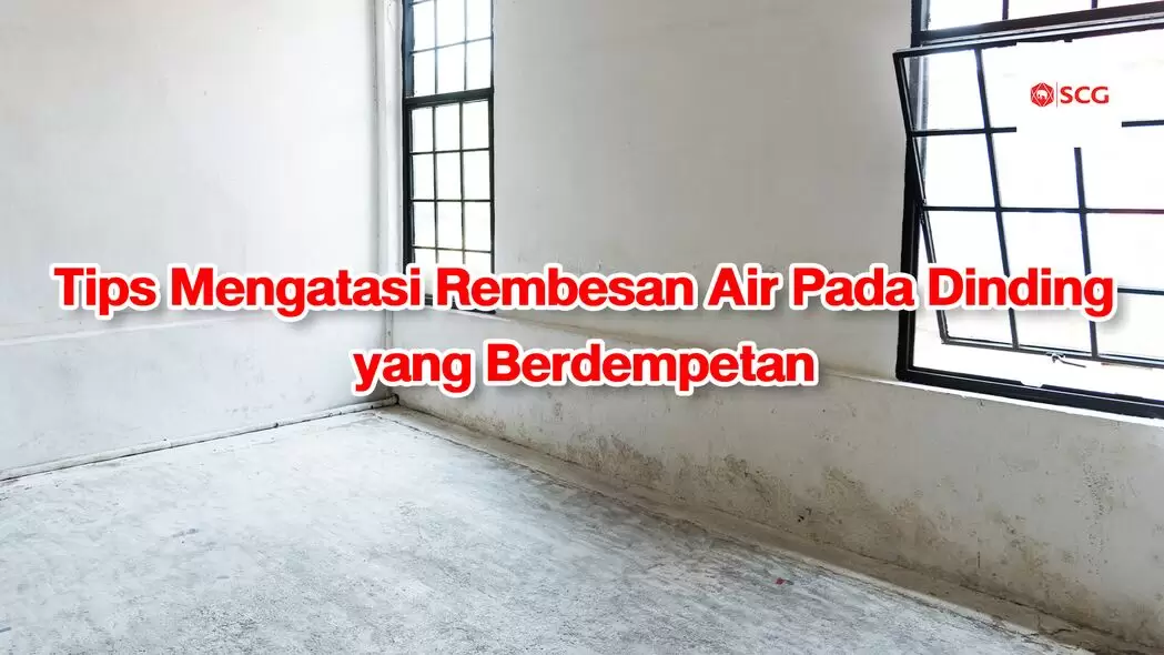 Tips Mengatasi Rembesan