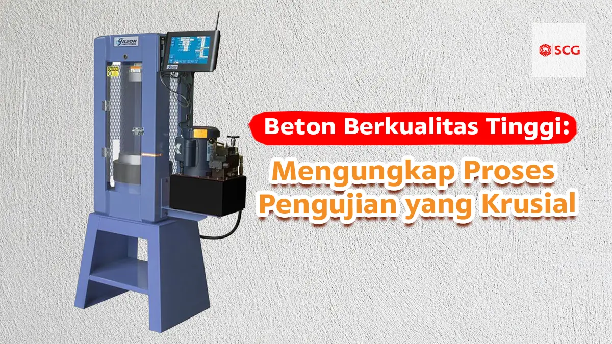 Beton Berkualitas Tinggi: Mengungkap Proses Pengujian yang Krusial